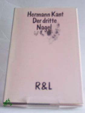 Bild des Verkufers fr Der dritte Nagel : Erzhlungen / Hermann Kant zum Verkauf von Antiquariat Artemis Lorenz & Lorenz GbR
