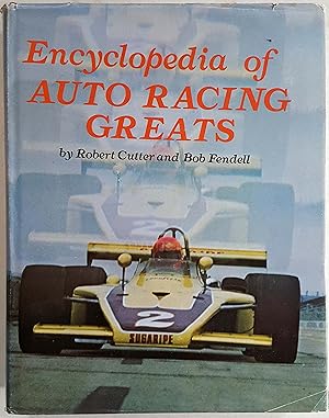 The Encyclopedia of Auto Racing Greats