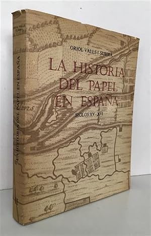 La historia del papel en España. Siglos XV-XVI