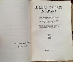 EL LIBRO DE ARTE EN ESPAÑA.Catálogo de una selección de libros españoles antiguos y modernos, pre...