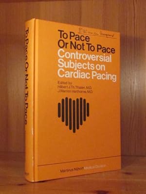 Seller image for To pace or not to pace. Controversial subjects in Cardiacpacing. for sale by Das Konversations-Lexikon