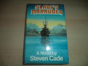 Seller image for Slade's Marauder for sale by Terry Blowfield