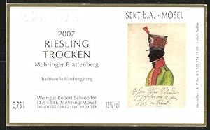 Getränkeetikett Riesling Trocken 2007, Weingut Robert Schroeder, Mehring