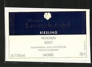 Getränkeetikett Riesling Trocken 2007, Weinhaus Loersch-Eifel
