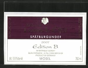 Getränkeetikett Spätburgunder 2007, Edition B, Weinhaus Loersch-Eifel