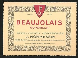 Getränkeetikett Beaujolais Supérieur, Appellation Controlée J. Mommessin