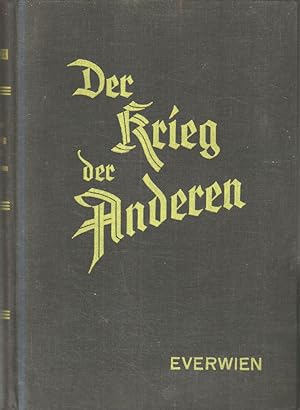 Seller image for Der Krieg der Anderen. Teil von: Deutsche Bcherei (Leipzig): Weltkriegssammlung for sale by Bcher bei den 7 Bergen