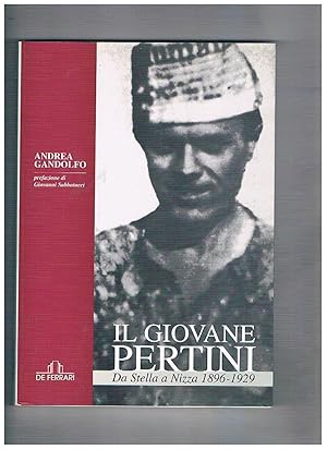 Image du vendeur pour Il giovane Pertini da Stella a Nizza 1896-1929. Preafazione di G. Sabbatucci. mis en vente par Libreria Gull