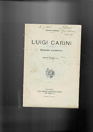 Seller image for Luigi Carini. Biografia aneddotica. for sale by Libreria Gull