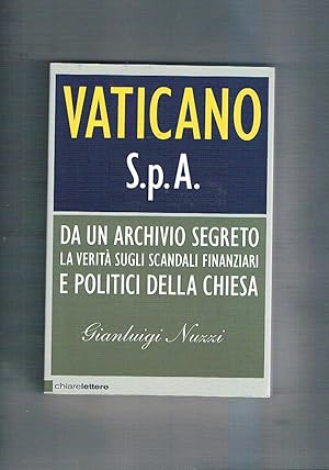 Immagine del venditore per Vaticano S.P.A. Da un archivio segreto la verit sugli scandali finanziari e politici della chiesa. venduto da Libreria Gull