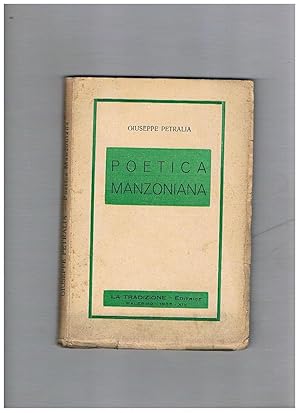Seller image for Poetica manzoniana. for sale by Libreria Gull