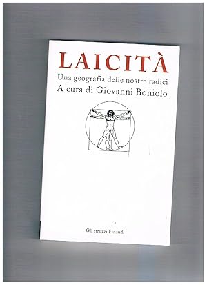 Seller image for Laicit. Una geografia delle nostre radici. for sale by Libreria Gull