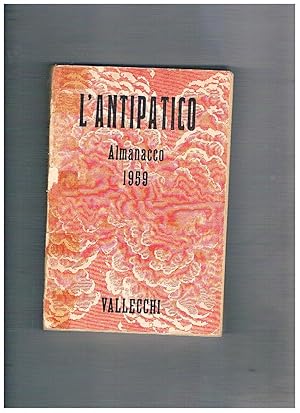 Imagen del vendedor de L'Antipatico. Almanacco per il 1959. (Seconda edizione). a la venta por Libreria Gull