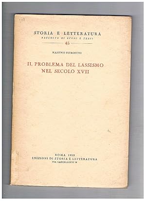 Seller image for IL problema del lassismo nel secolo XVII. for sale by Libreria Gull