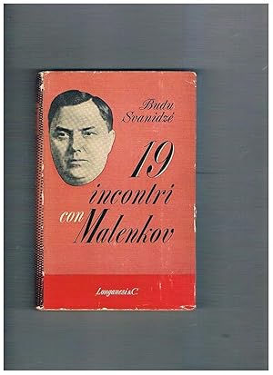 Imagen del vendedor de 19 incontri con Malenkov. a la venta por Libreria Gull