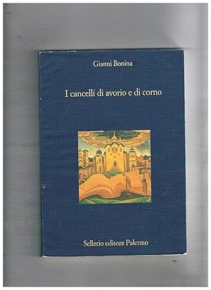 Image du vendeur pour I cancelli di avorio e di corno. mis en vente par Libreria Gull