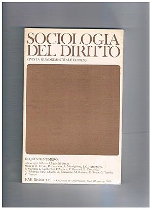 Seller image for Sociologia del diritto, rivista quadrimestrale - seconda serie. Disponiamo del vol. IX il n 3 del 1982 che contiene: Lo studio deii diritti antichi e le origini della sociologia del diritto in Italia; Idea del progresso, esperienza giuridica romana e "paleoromanistica"; Chiacchierata su di un romanista; ed altro. for sale by Libreria Gull