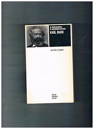 Image du vendeur pour Karl Marx. La vta e l'opera. mis en vente par Libreria Gull