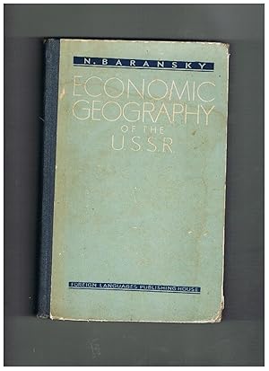 Image du vendeur pour Economic geography of the U.S.S.R. mis en vente par Libreria Gull