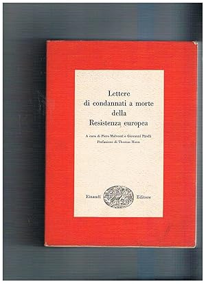 Immagine del venditore per Lettere di condannati a morte della resistenza Italiana. Prefazione di Thomas Mann. venduto da Libreria Gull