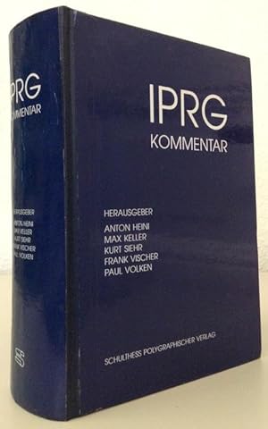 Immagine del venditore per IPRG Kommentar. Kommentar zum Bundesgesetz ber das Internationale Privatrecht (IPRG) vom 1. Januar 1989. venduto da Buch & Consult Ulrich Keip