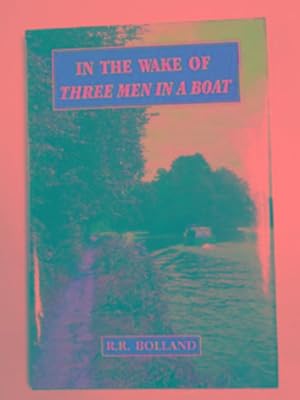 Seller image for In the wake of "Three Men in a Boat" for sale by Cotswold Internet Books