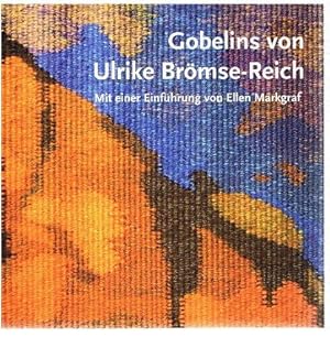 Seller image for Gobelins von Ulrike Brmse-Reich. for sale by Antiquariat Bernd Preler