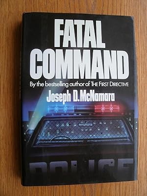 Seller image for Fatal Command for sale by Scene of the Crime, ABAC, IOBA