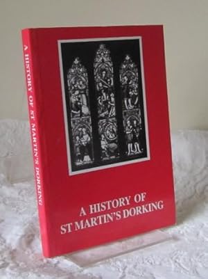 History of the Church and Parish of St.Martin's, Dorking