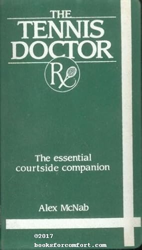 Seller image for The Tennis Doctor RX: The essential courtside companion for sale by booksforcomfort