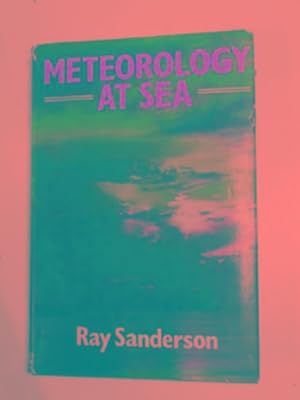Image du vendeur pour Meteorology at sea mis en vente par Cotswold Internet Books