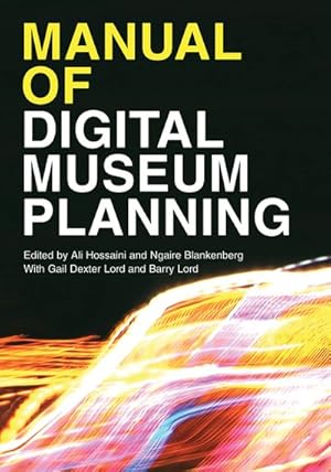 Seller image for Manual of Digital Museum Planning for sale by GreatBookPrices