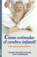 Seller image for Como estimular el cerebro infantil. Una gua para padres. for sale by Espacio Logopdico