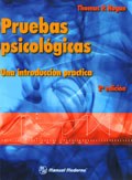 Image du vendeur pour Pruebas psicolgicas. Una introduccin prctica mis en vente par Espacio Logopdico