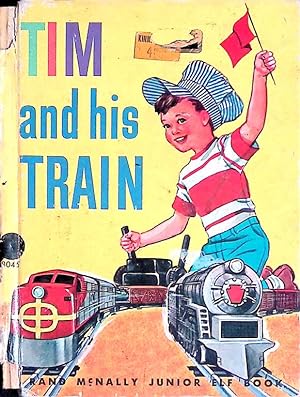 Seller image for Tim and His Train for sale by Kayleighbug Books, IOBA