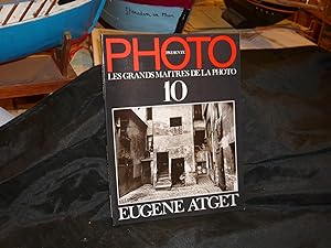 PHOTO Présente Les Grands Maîtres De La Photo 10 EUGENE ATGET