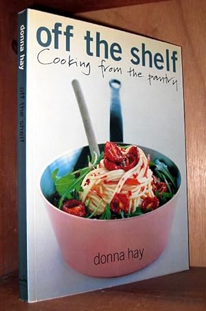 Bild des Verkufers fr Off The Shelf: Cooking From the Pantry zum Verkauf von cookbookjj