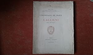 Imagen del vendedor de L'Hommage de Paris  Gallieni son sauveur a la venta por Librairie de la Garenne