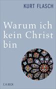Bild des Verkufers fr Warum ich kein Christ bin. Bericht und Argumentation. zum Verkauf von Altstadt Antiquariat Rapperswil