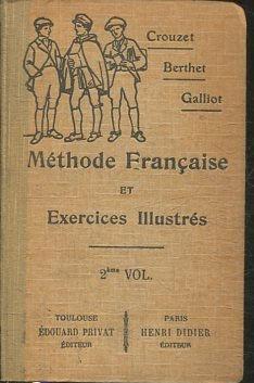 METHODE FRANCAISE ET EXERCICES ILLUSTRES 2eme VOL.