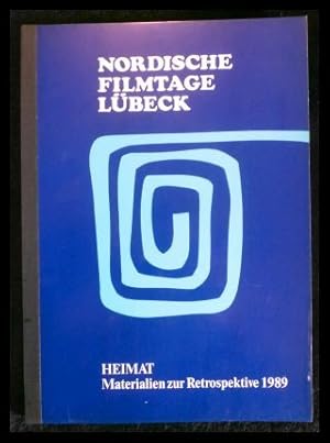 Bild des Verkufers fr Nordische Filmtage Lbeck - Materialien zur Retrospektive 1989: Heimat zum Verkauf von ANTIQUARIAT Franke BRUDDENBOOKS