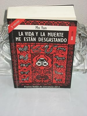 Imagen del vendedor de LA VIDA Y LA MUERTE ME ESTN DESGASTANDO a la venta por ALEJANDRIA SEVILLA