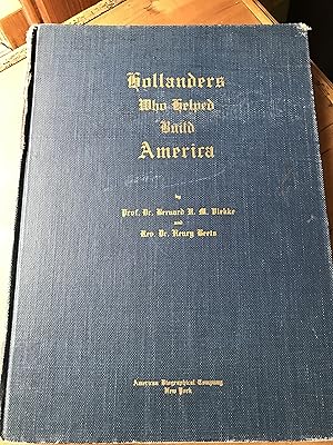 Image du vendeur pour Hollanders Who Helped Build America mis en vente par H&G Antiquarian Books