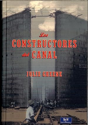 Imagen del vendedor de LOS CONSTRUCTORES DEL CANAL a la venta por Papel y Letras