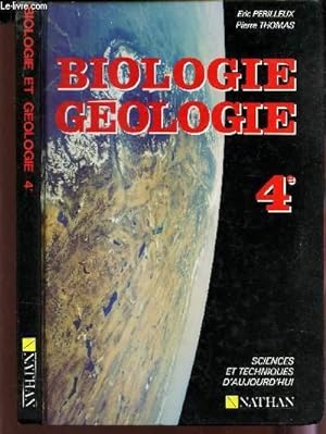 Bild des Verkufers fr BIOLOGIE GEOLOGIE - 4e zum Verkauf von Le-Livre