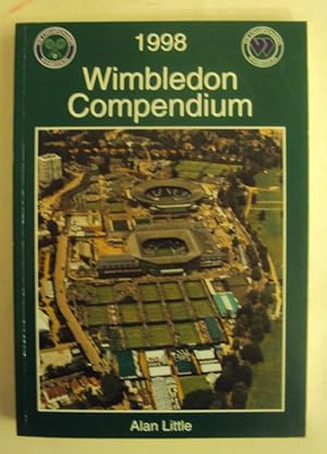 Bild des Verkufers fr Wimbledon Compendium 1998. Eighth Year. zum Verkauf von Der Buchfreund