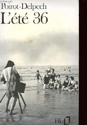 Image du vendeur pour L'ETE 36 mis en vente par Le-Livre