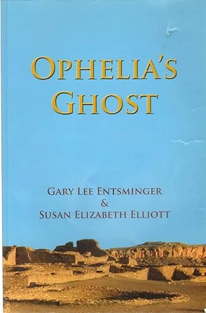 Seller image for OPHELIA'S GHOST for sale by The Avocado Pit