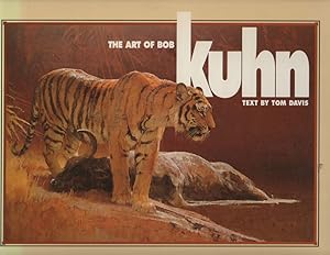 The Art of Bob Kuhn [Masters of the Wild]