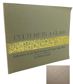 Seller image for CULTURE IN A GLASS : Signed 1st for sale by Rare Book Cellar
